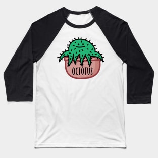 Funny octopus as a cactus Baseball T-Shirt